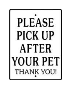 DOG ON IT Dog Park Sign: Please Pick Up After Your Pet